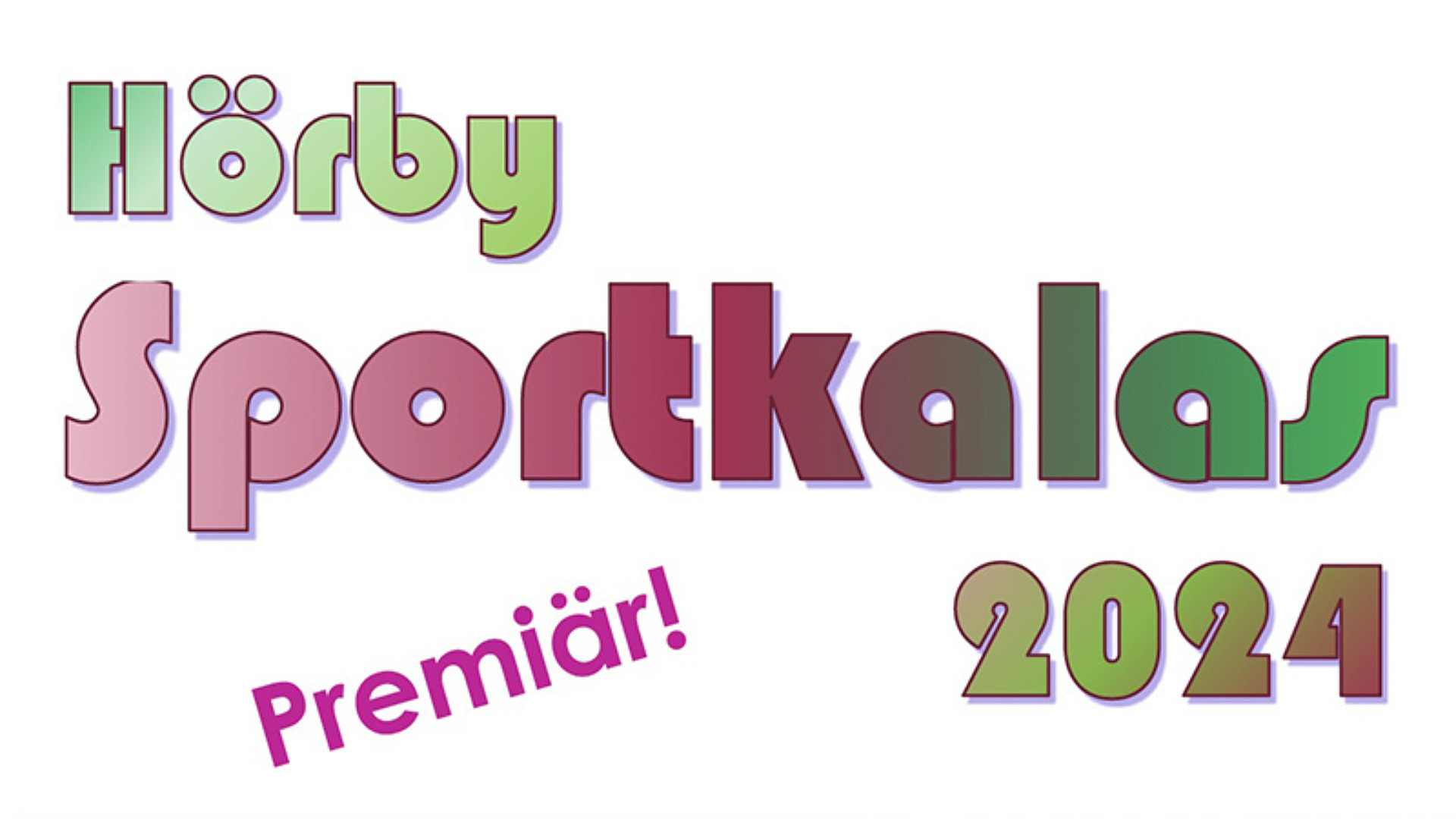 Loggo för Hörby Sportkalas och texten "Premiär!"